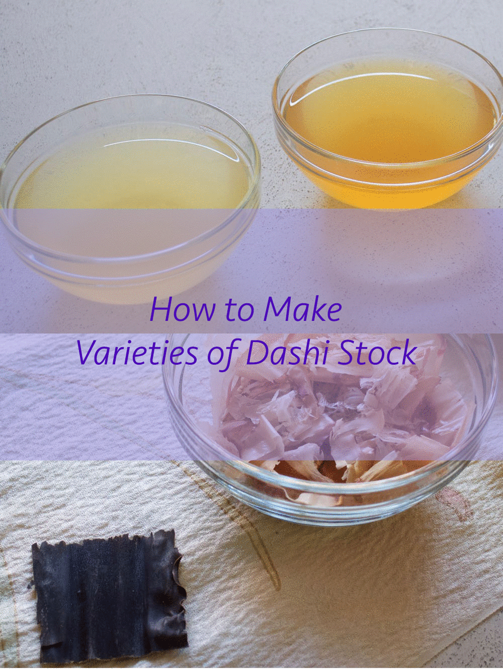 7 different kinds of Japanese dashi stock is condensed in one page!